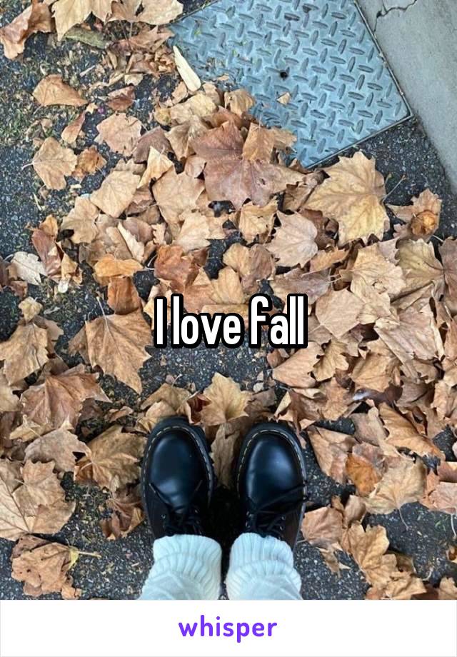 I love fall