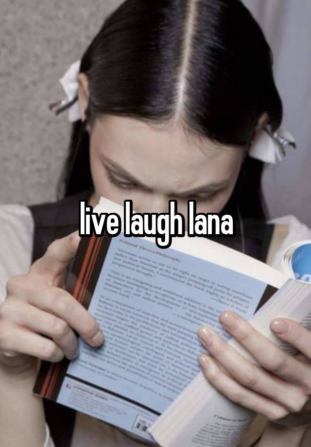 live laugh lana