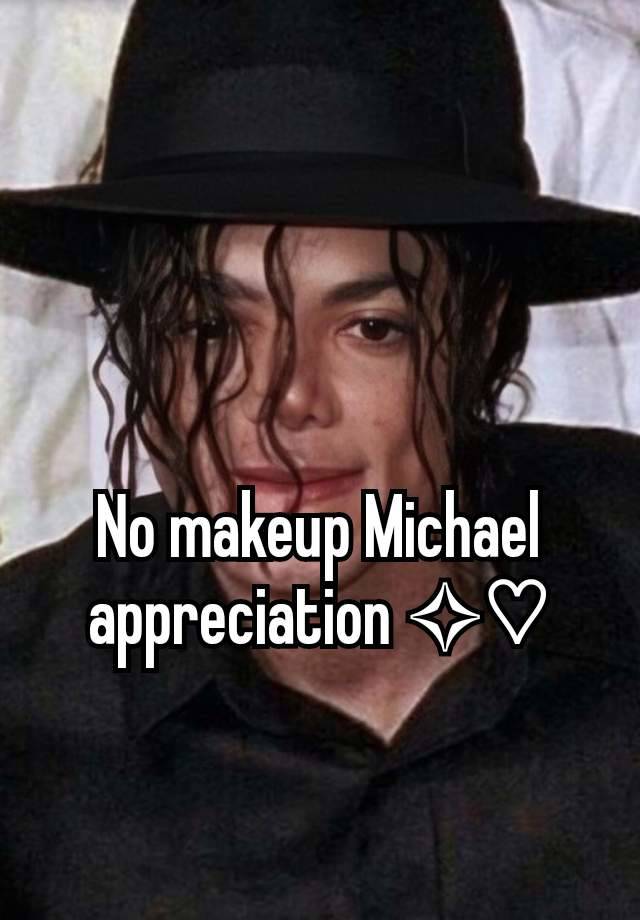 No makeup Michael appreciation ✧♡