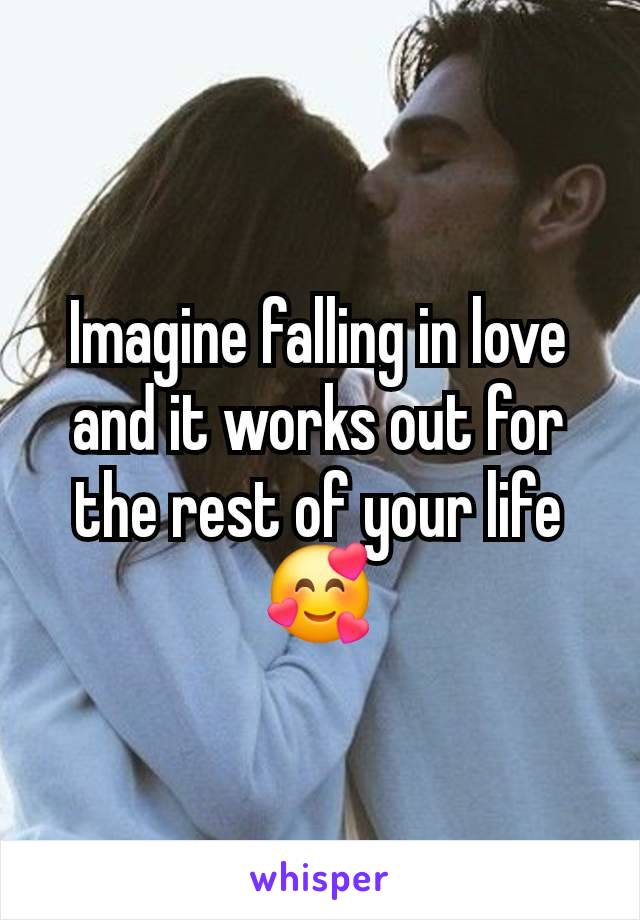 Imagine falling in love and it works out for the rest of your life 🥰