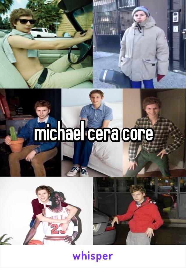 michael cera core