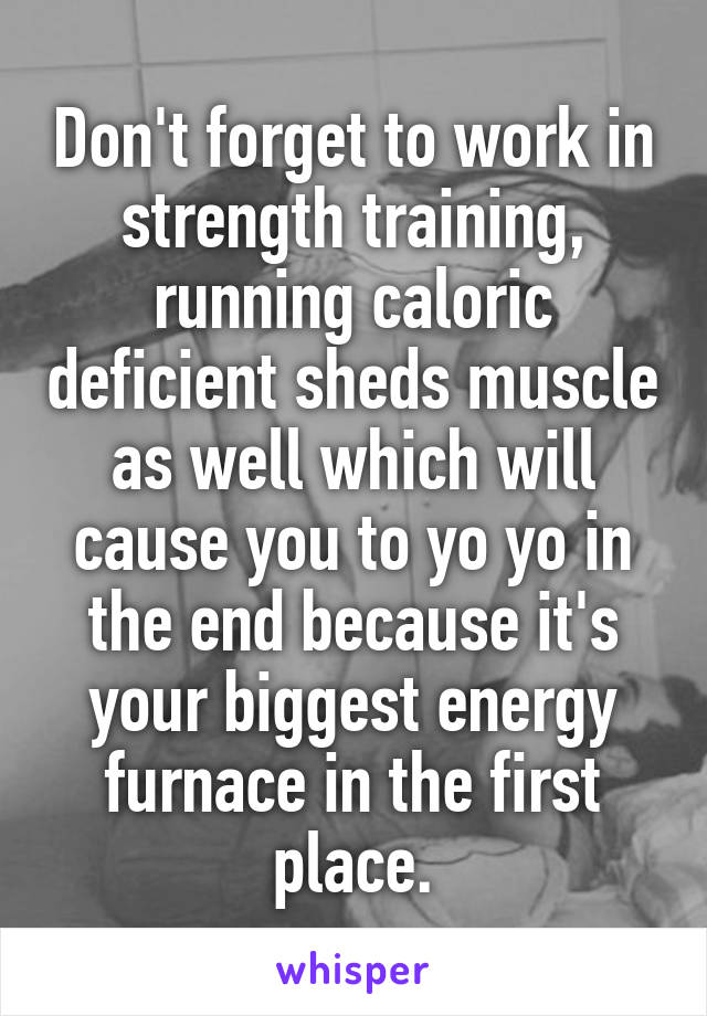 Don't forget to work in strength training, running caloric deficient sheds muscle as well which will cause you to yo yo in the end because it's your biggest energy furnace in the first place.