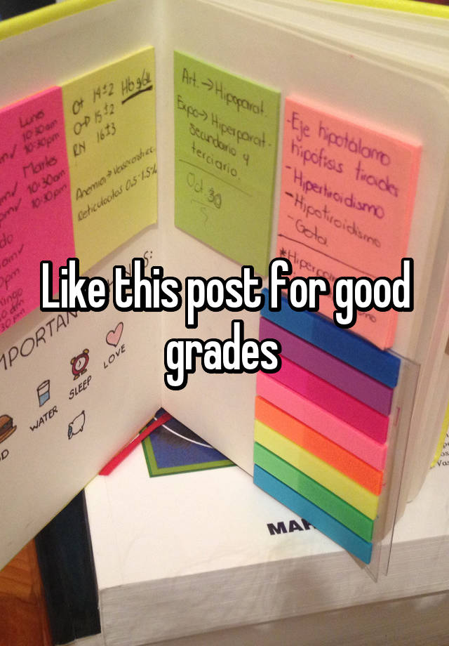 Like this post for good grades 