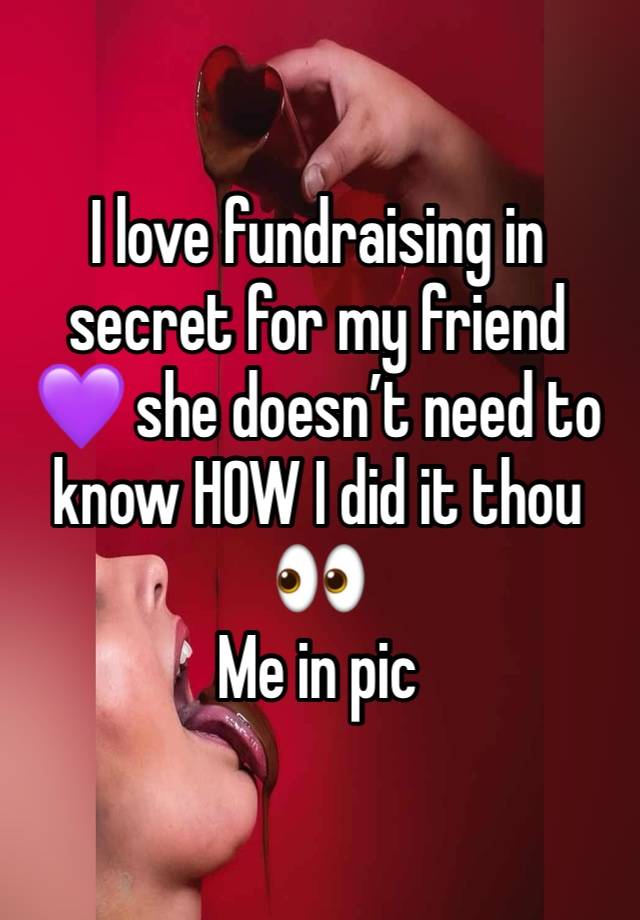 I love fundraising in secret for my friend 💜 she doesn’t need to know HOW I did it thou 👀 
Me in pic