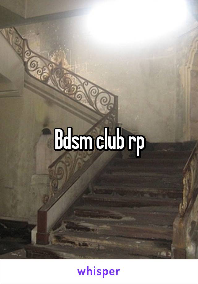 Bdsm club rp