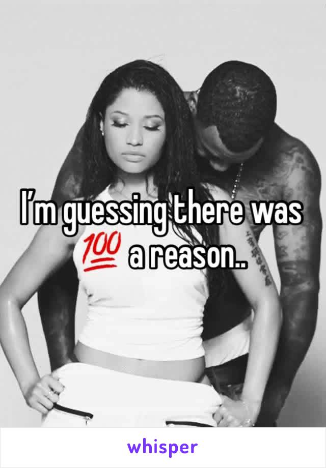 I’m guessing there was 💯 a reason..