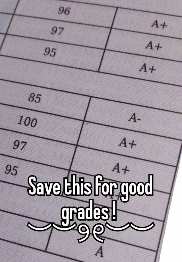 Save this for good grades ! 
︶︶୨୧︶︶