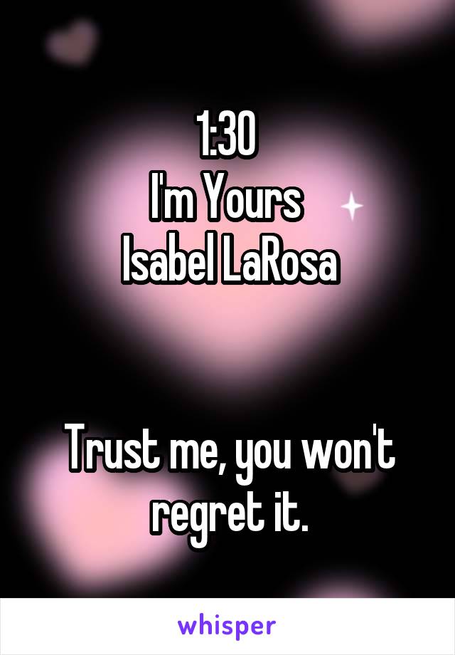 1:30 
I'm Yours 
Isabel LaRosa


Trust me, you won't regret it.