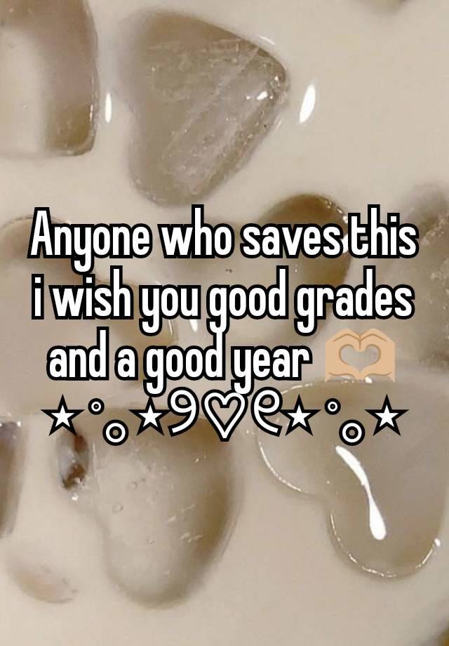 Anyone who saves this i wish you good grades and a good year 🫶🏼
⋆ ˚｡⋆୨♡୧⋆ ˚｡⋆