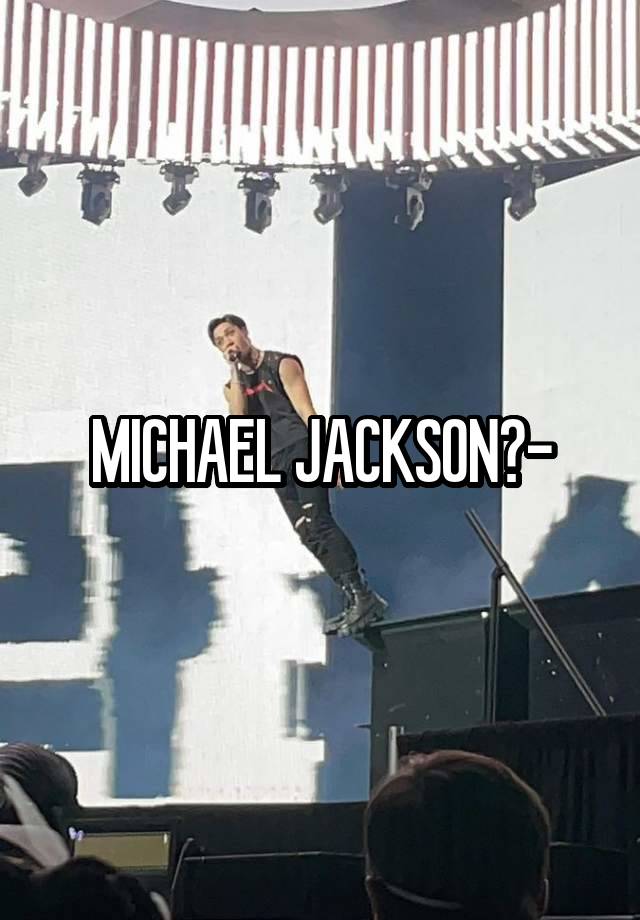 MICHAEL JACKSON?-