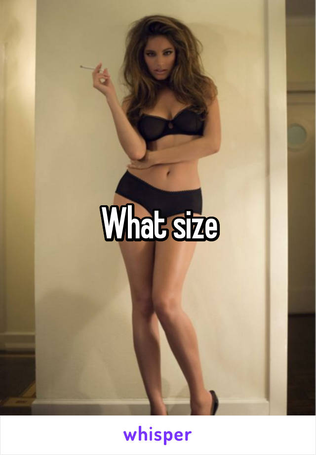 What size