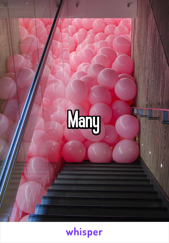 Many 