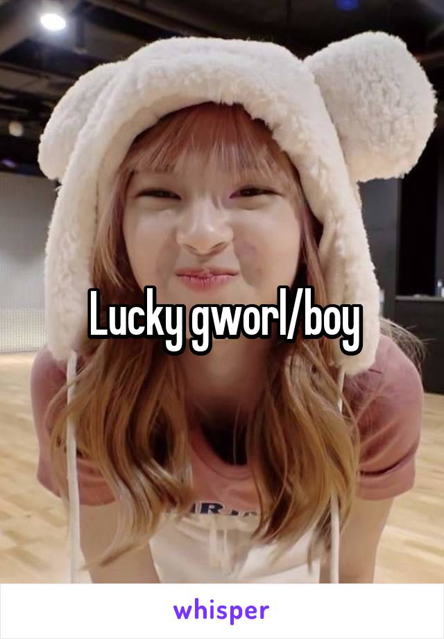 Lucky gworl/boy