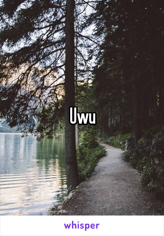 Uwu