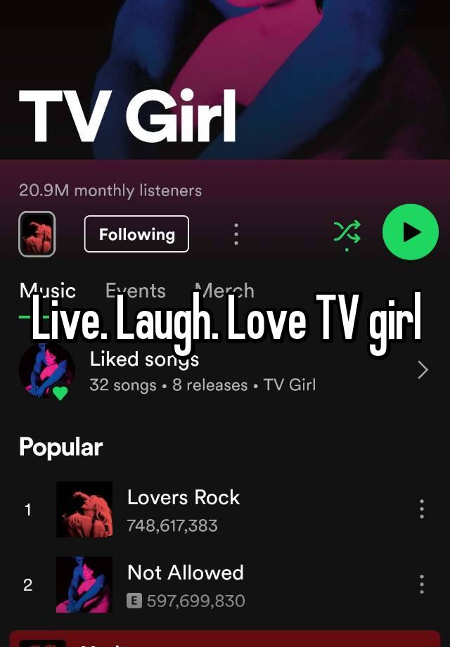 Live. Laugh. Love TV girl