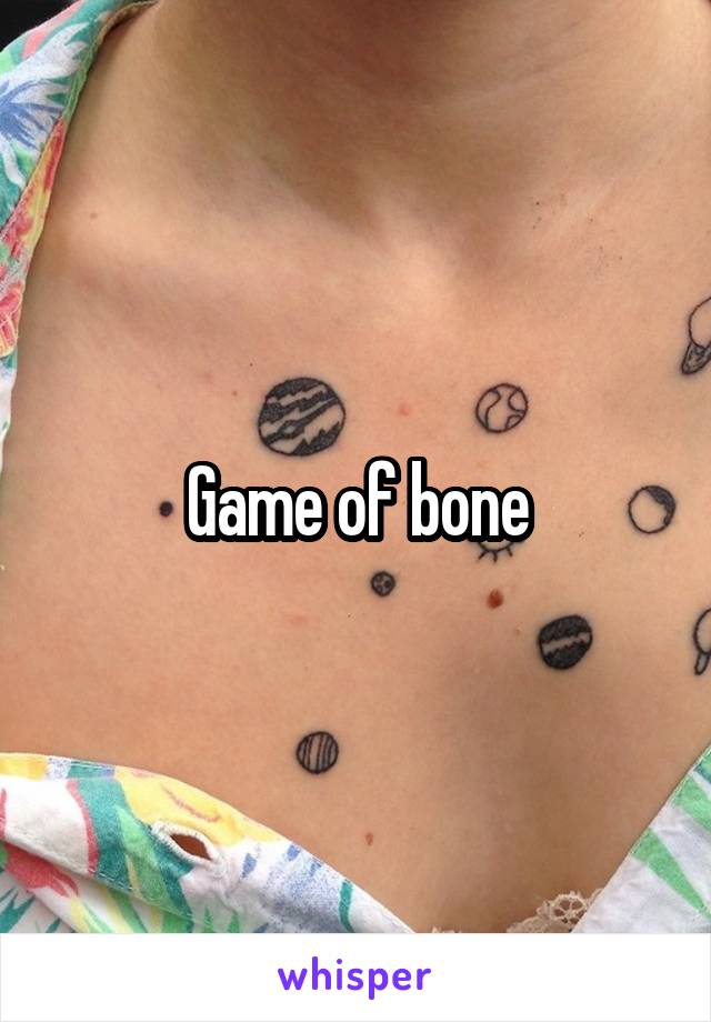 Game of bone