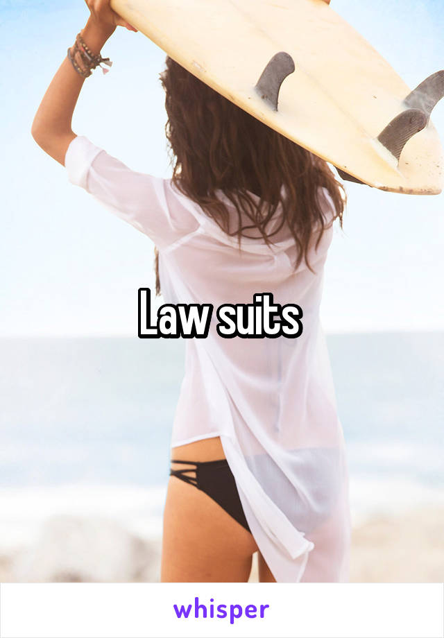 Law suits 