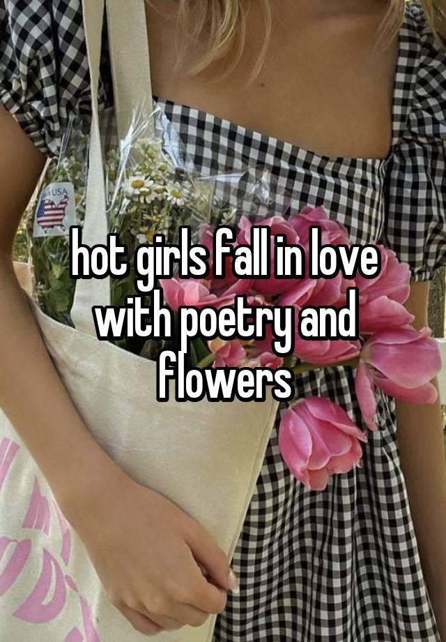 hot girls fall in love with poetry and flowers