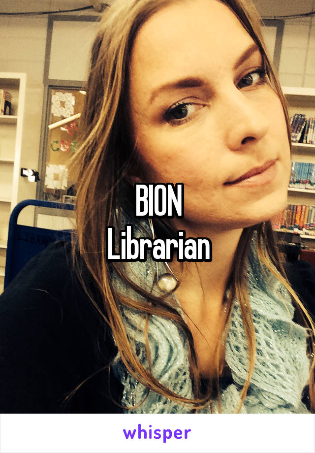 BION
Librarian