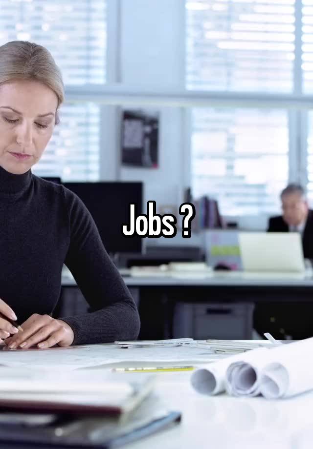 Jobs ?