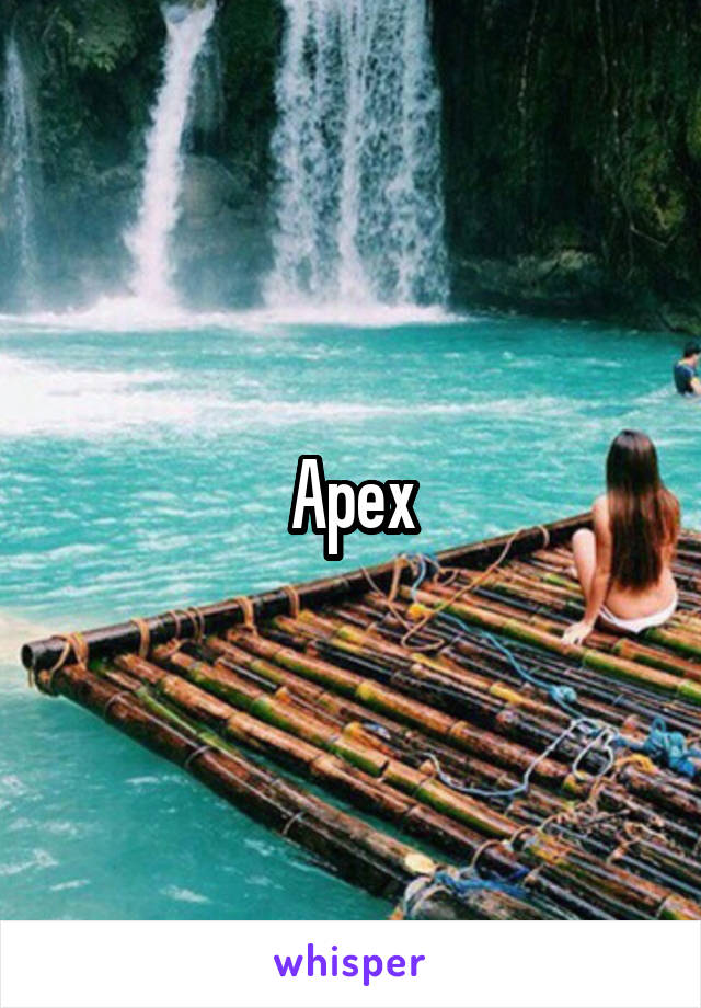 Apex