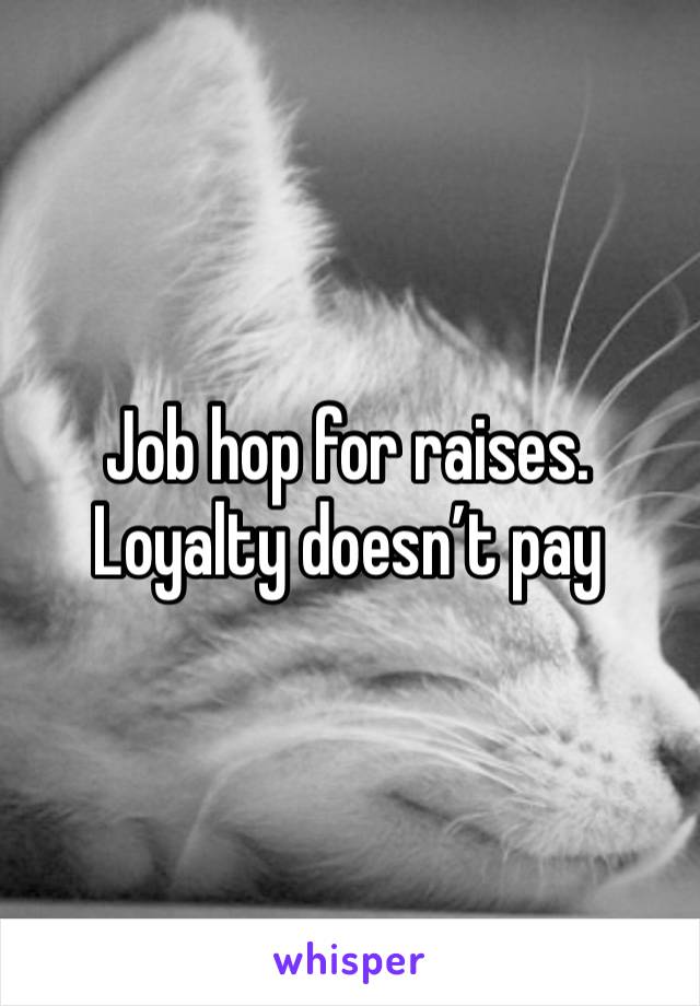 Job hop for raises. 
Loyalty doesn’t pay