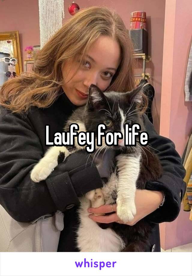 Laufey for life