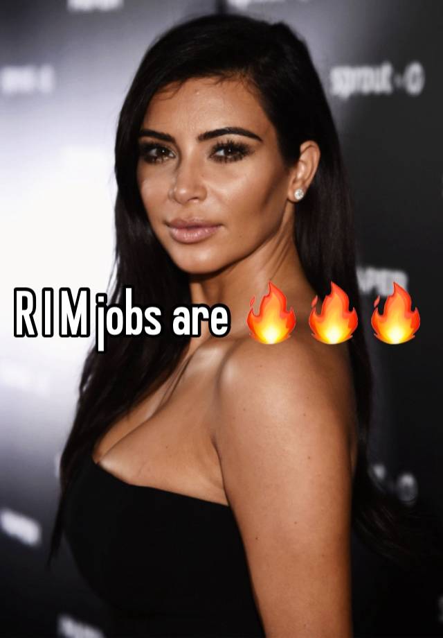 R I M jobs are 🔥🔥🔥