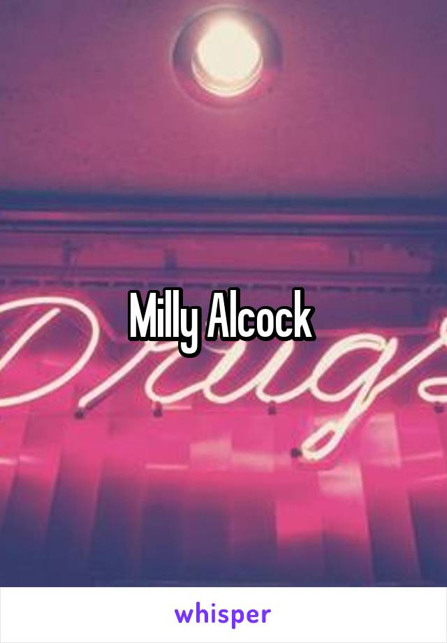 Milly Alcock 