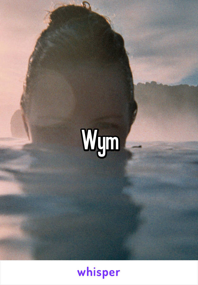 Wym