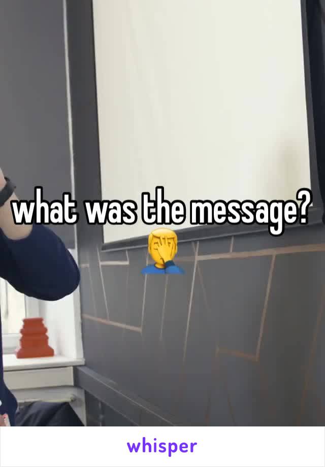 what was the message? 🤦‍♂️