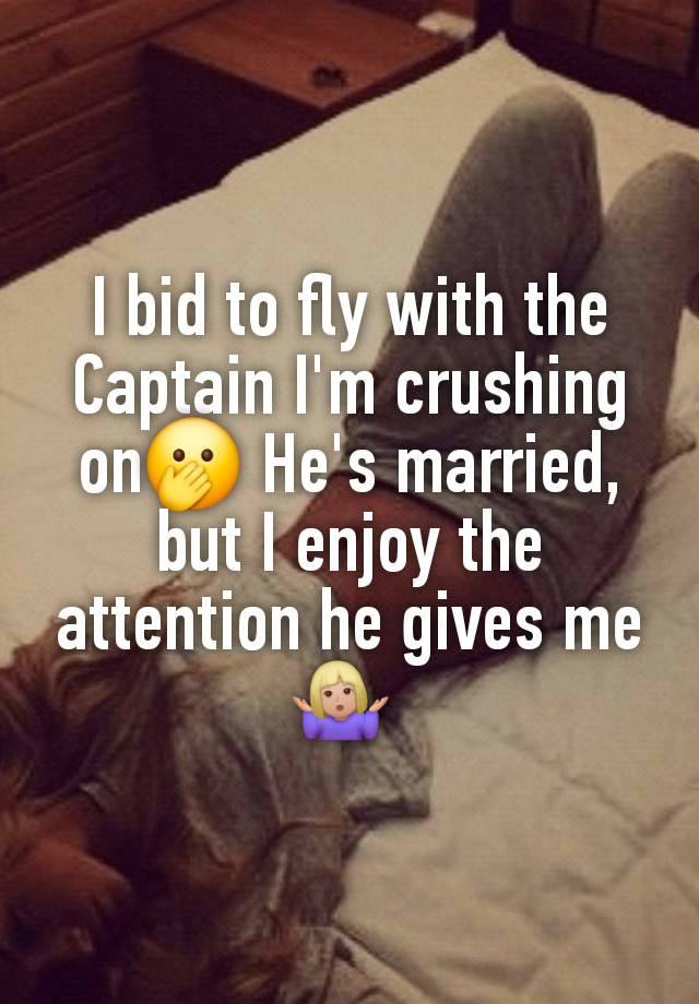 I bid to fly with the Captain I'm crushing on🫢 He's married, but I enjoy the attention he gives me🤷🏼‍♀️ 