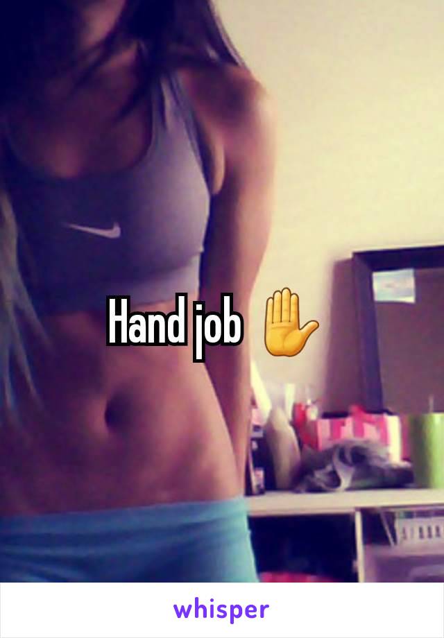 Hand job ✋️ 