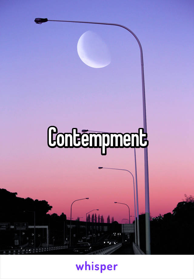 Contempment