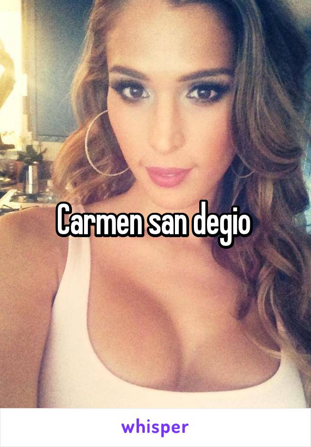 Carmen san degio 