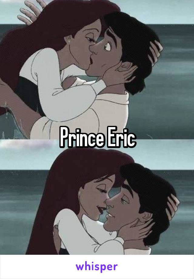 Prince Eric