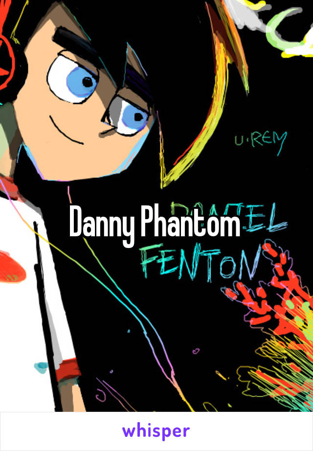 Danny Phantom 