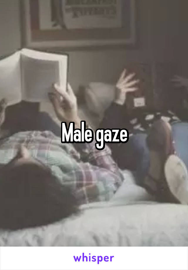 Male gaze