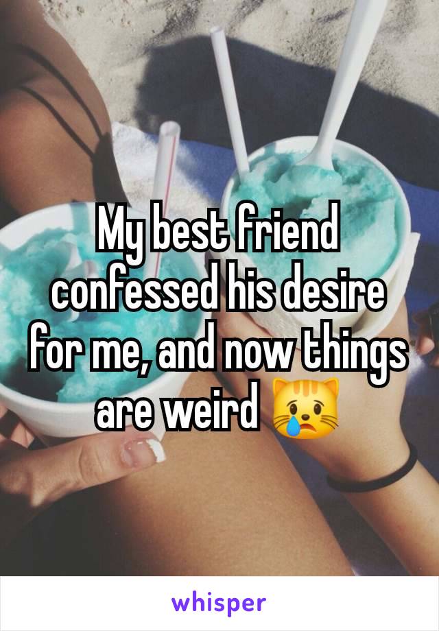 My best friend confessed his desire for me, and now things are weird 😿