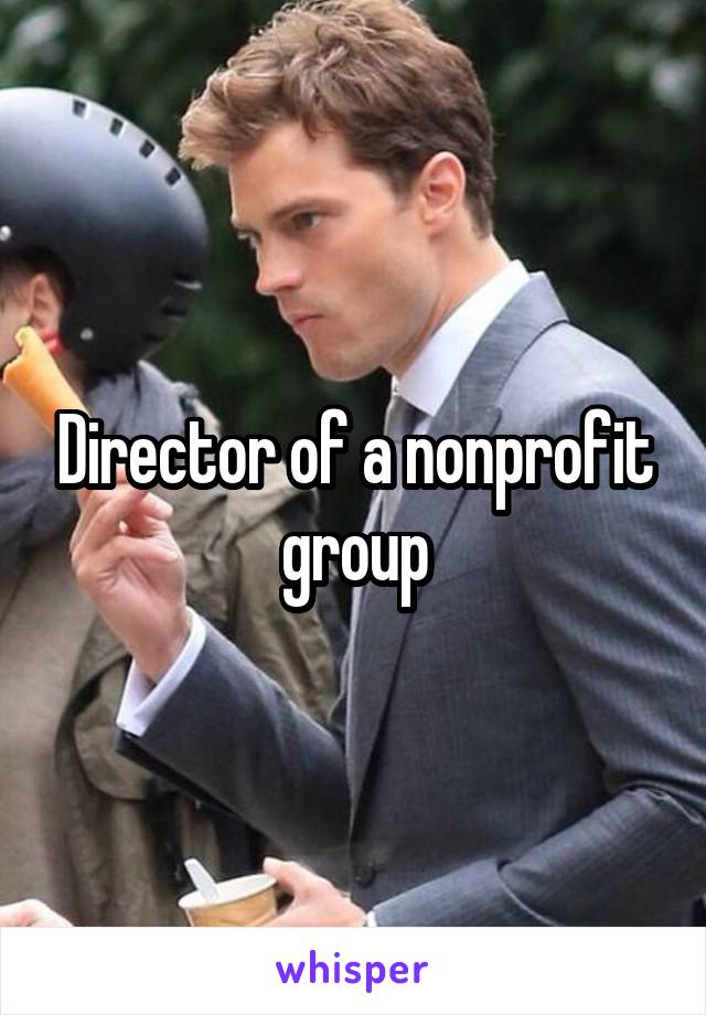 Director of a nonprofit group