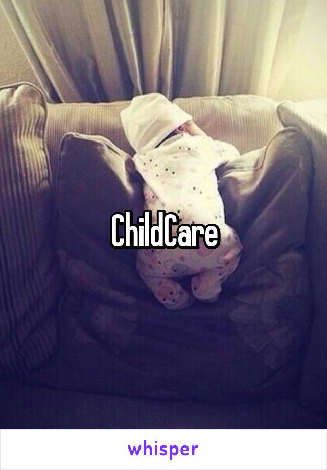 ChildCare