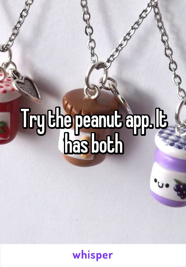 Try the peanut app. It has both