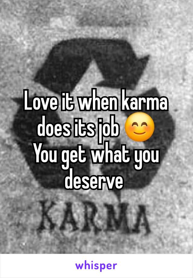 Love it when karma does its job 😊
You get what you deserve 