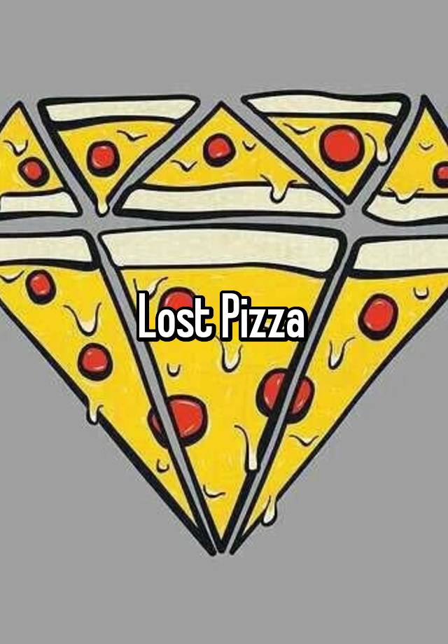 Lost Pizza 
