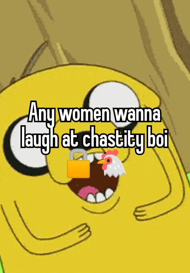 Any women wanna laugh at chastity boi 🔒🐔