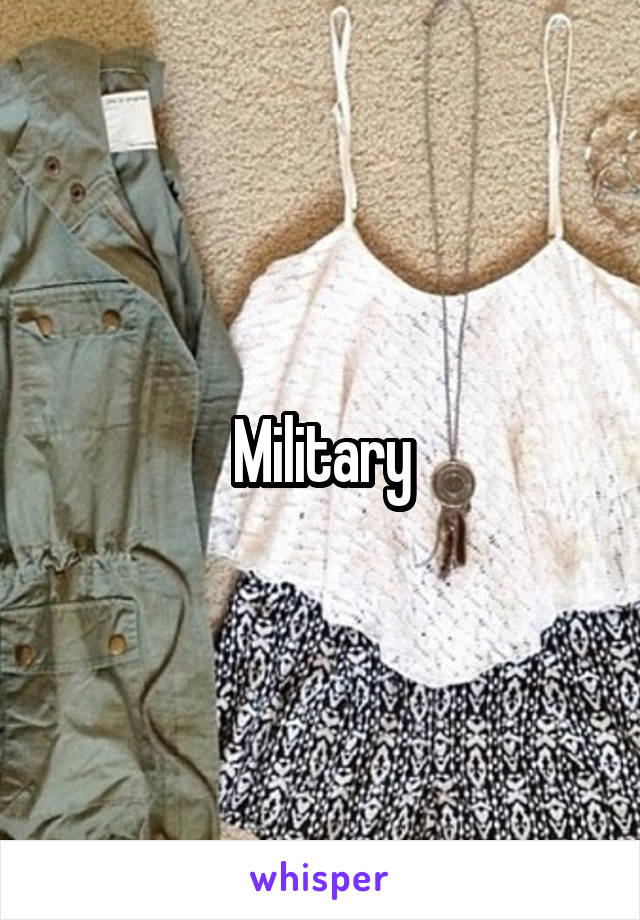 Military