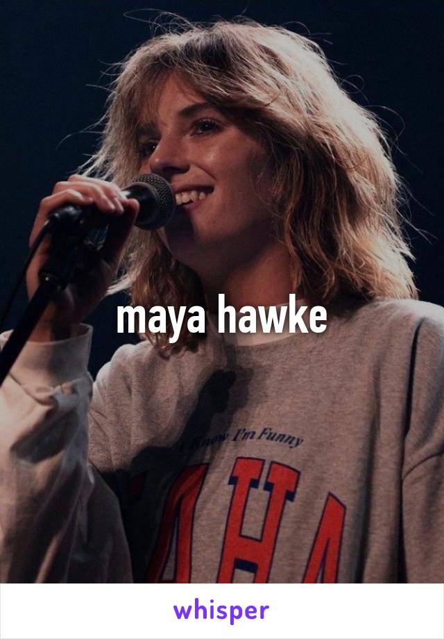 maya hawke