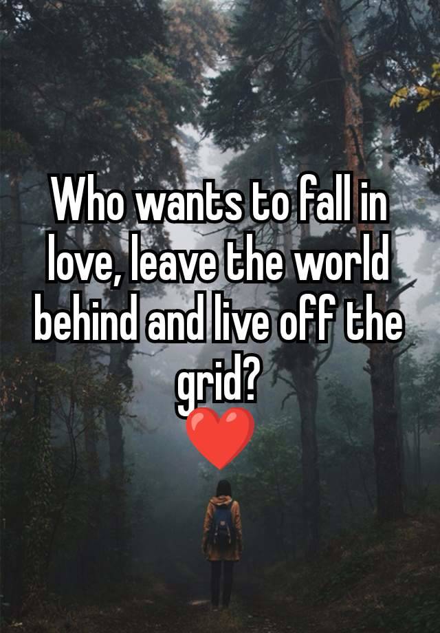 Who wants to fall in love, leave the world behind and live off the grid?
❤️