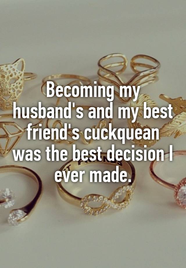 Becoming my husband's and my best friend's cuckquean was the best decision I ever made.