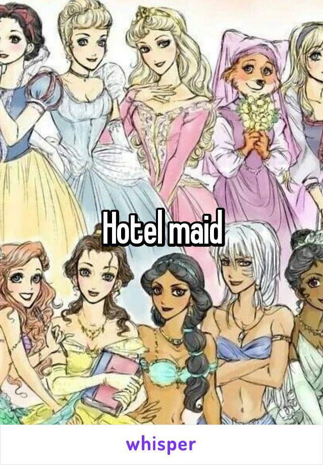 Hotel maid